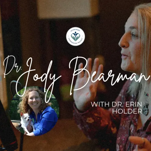 Finding Joy, Purpose, and Holistic Healing in Yourself and Your Patients with Dr. Jody Bearman