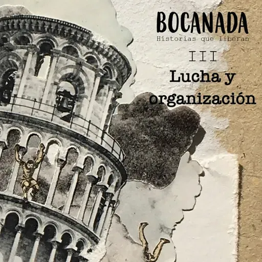 Lucha y organización | Bocanada