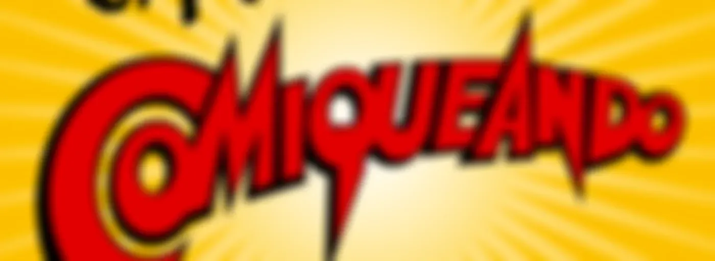 El Podcast de Comiqueando
