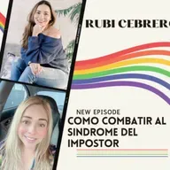 S5 E2 COMO COMBATIR EL SÍNDROME DEL IMPOSTOR