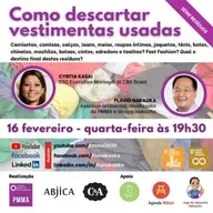 Como descartar vestimentas usadas com Cyntia W. Kasai da C&A - Movimento ReCiclo