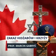 Czy państwo może kazać zdjąć symbol religijny? Przypadek Quebecu i secesja | prof. Marcin Gabryś