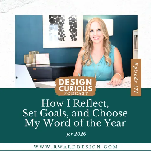 171 | How I Reflect, Set Goals, and Choose My Word of the Year for 2026
