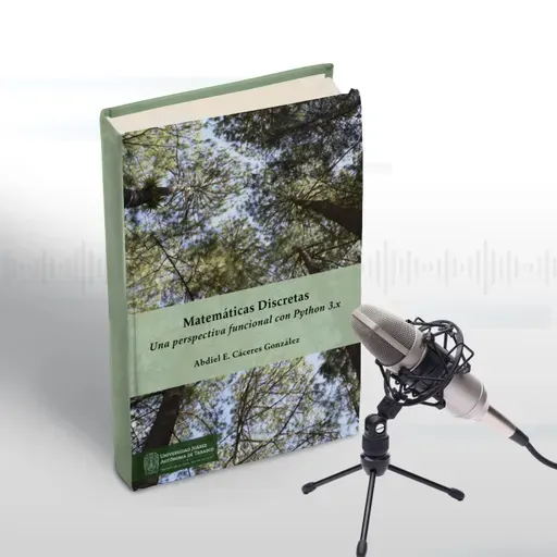 Las MATEMÁTICAS DISCRETAS en las ciencias computacionales