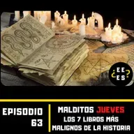 #63 - Malditos Jueves: Los 7 libros más malignos de la historia 🎃👻
