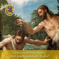 2-3. Tu és o meu Filho amado, em ti ponho meu bem-querer! - Sermão da Festa do Batismo do Senhor.