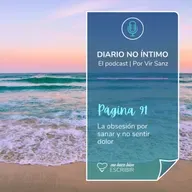 Página 91: La obsesión por sanar y no sentir dolor