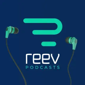 Reev Podcasts