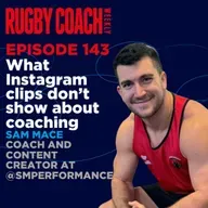 What Instagram clips don’t show about coaching, with Sam Mace of SMPerformance
