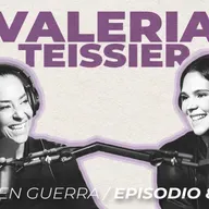 Dream about it and make it happen! - EP 86 Valeria Teissier