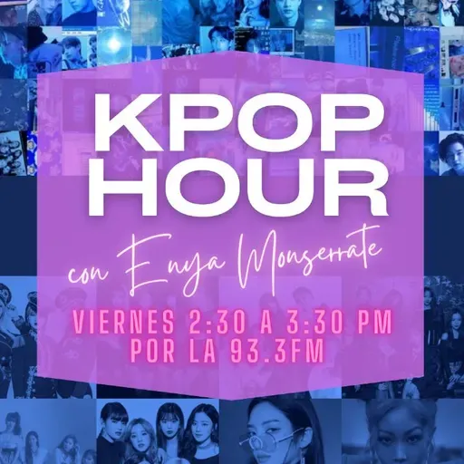 Kpop Hour con Enya Monserrate 10 3 23.mp3