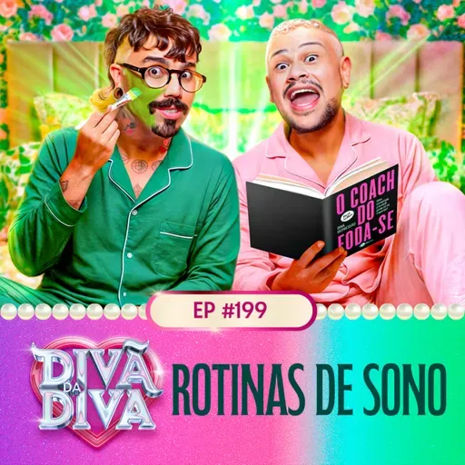 #199 - Rotinas de sono
