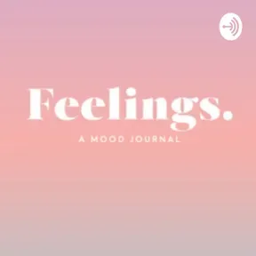 #feelings