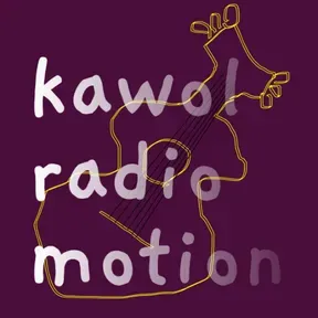 kawol radio motion