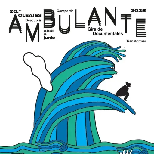 Ambulante Gira de Documentales 2025