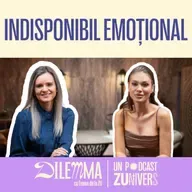 DE CE FACEM ACELEAŞI ALEGERI ÎN DRAGOSTE? | DilEMMA cu Emma de la ZU 124