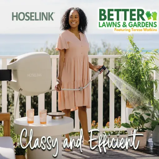 S2 Ep429: Better Lawns and Gardens - Hour 2 Classy and Efficient Hoselink Irrigation Feb 21, 2026