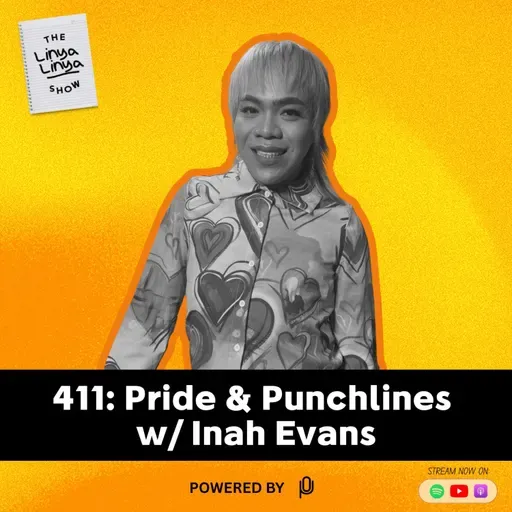 411: Pride & Punchlines w/ Inah Evans