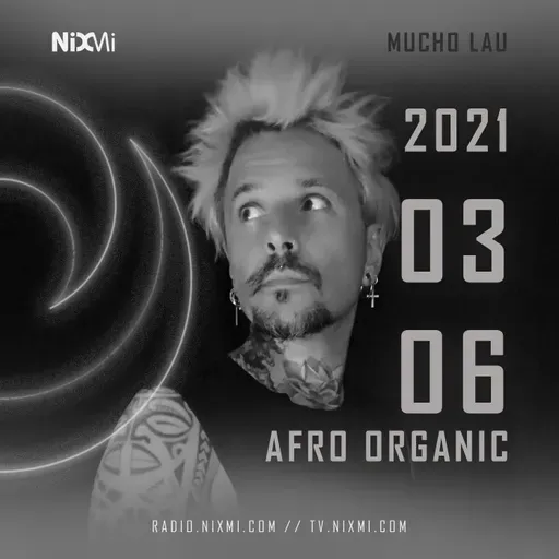 2021-03-06 - MUCHO LAU - AFRO ORGANIC