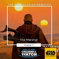 The Mandalorian Rewatch, Chapter Nine: The Marshal (ft. Star Wars Explained)