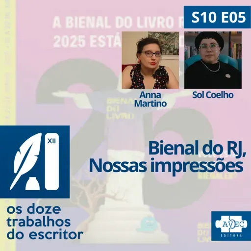 Bienal do RJ 2025, nossas impressões - S10E04