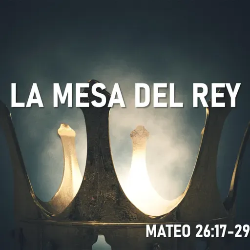 La mesa del Rey