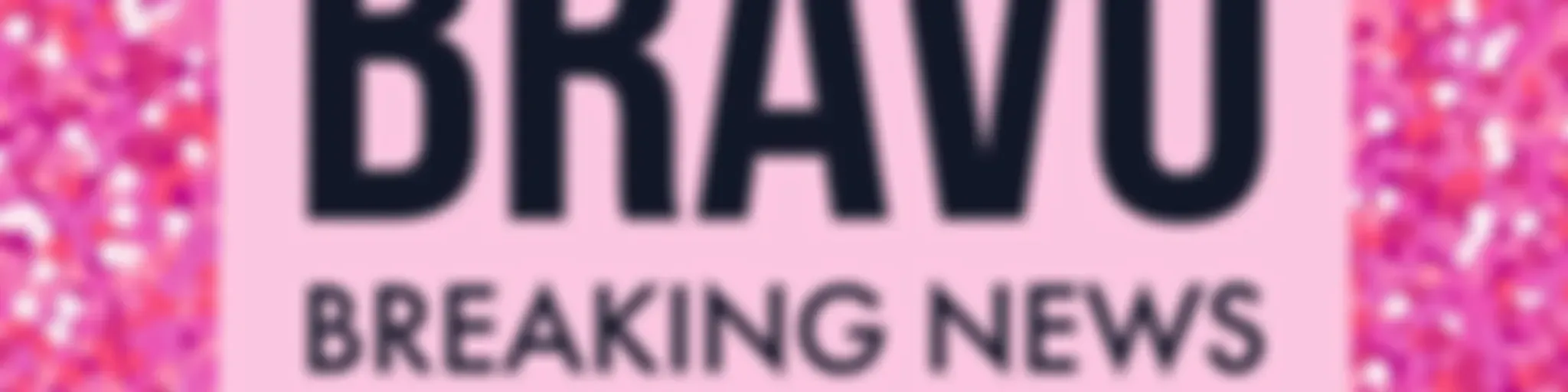 Bravo Breaking News