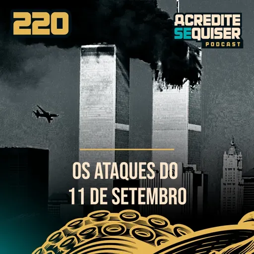 220 - Os Ataques do 11 de Setembro