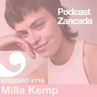 Ep 118: Milla Kemp, la radio y las Air Jordan