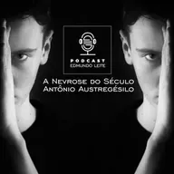 A Nevrose do Século (Antônio Austregésilo)