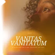 A Vida é Desafio - Leandro Vieira (Eclesiastes 7:1-14 - Série: Vanitas Vanitatum)