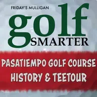 History of Legendary Golf Course Pasatiempo with a TeeTour by Head Professional Ken Woods