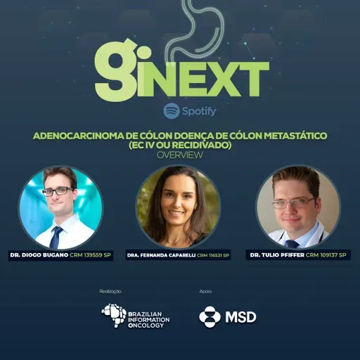 GI NEXT - Adenocarcinoma de cólon metastático (EC IV ou recidivado)