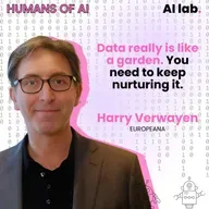 Humans of AI | Harry Verwayen (Europeana) - Connecting Culture Across Borders
