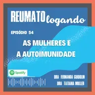 #54: As mulheres e a autoimunidade 