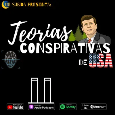 De Subida E76 - Teorias conspirativas de USA