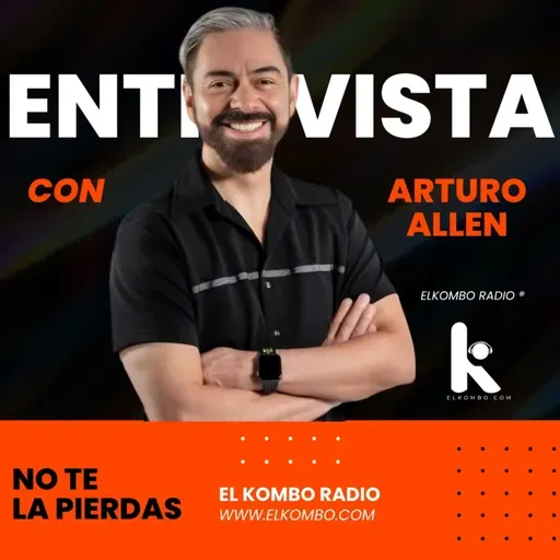 Entrevista Con Arturo Allen
