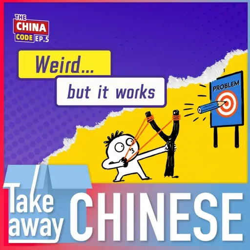 Weird... but it works | The China Code Ep.5