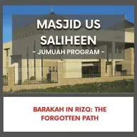 Barakah in Rizq - The Forgotten Path
