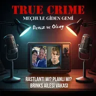 Rastlantı mı? Planlı mı? Brinks Ailesi Vakası