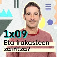 Etxerako lanak 1x09: Eta irakasleen zaintza?