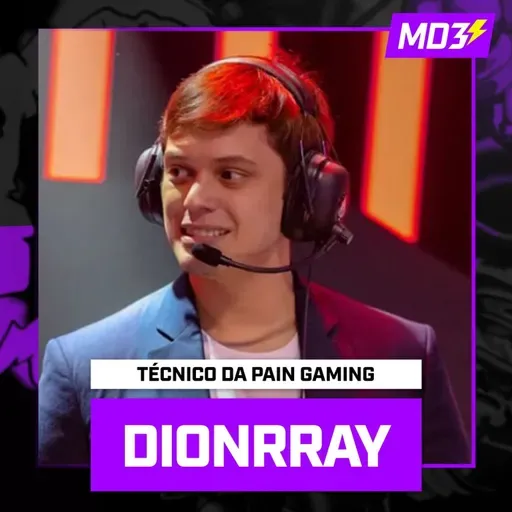 DIONRRAY, técnico da PAIN! - MD3 #62