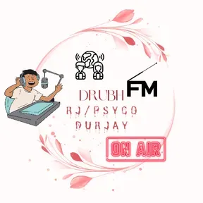 DRUBHA FM