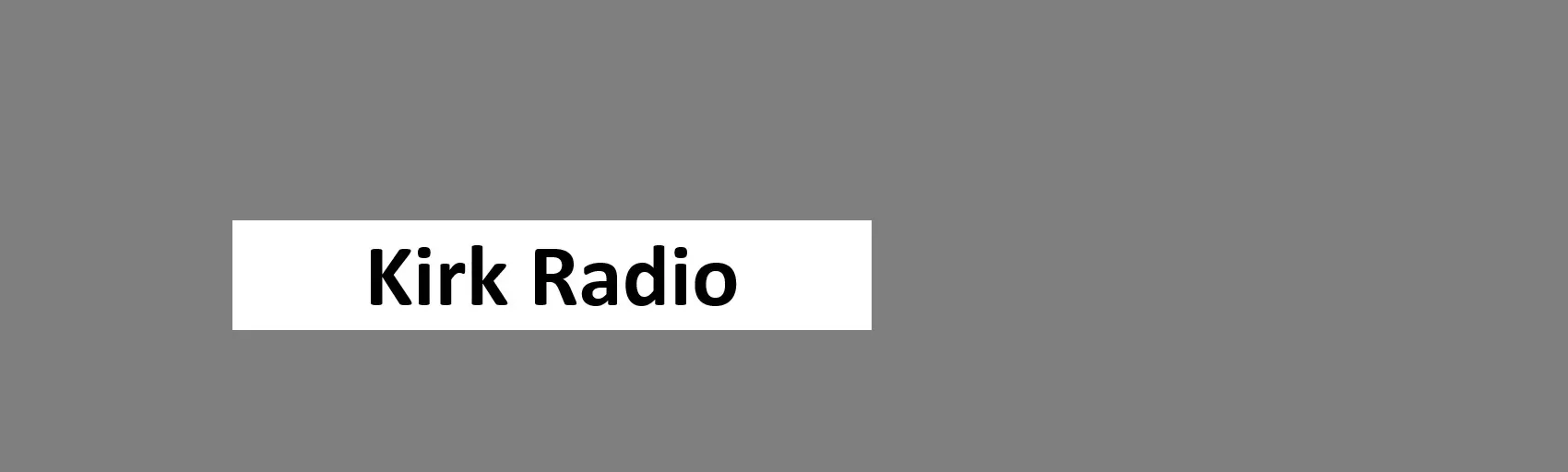 Kirk Radio