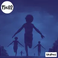 s15e02: Catártico – Weapons