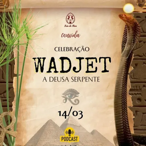 Ritual para a Deusa Serpente Wadjet