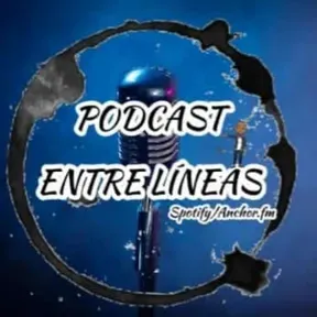 Podcast Entre Líneas
