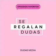 Episodios favoritos: 132. Las heridas de la infancia | Romina Alcantar