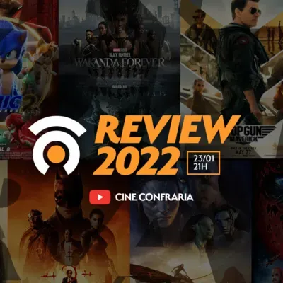 CineConfraria S04E01 - Review 2022