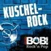 RADIO BOB! - Kuschelrock